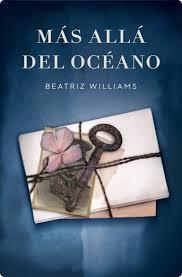 MÁS ALLÁ DEL OCÉANO | 9788401339752 | WILLIAMS, BEATRIZ | Llibreria Online de Banyoles | Comprar llibres en català i castellà online