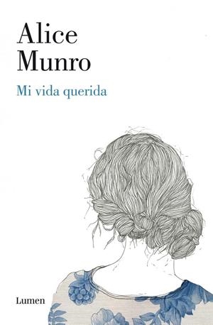MI VIDA QUERIDA | 9788426421395 | MUNRO,ALICE | Llibreria L'Altell - Llibreria Online de Banyoles | Comprar llibres en català i castellà online - Llibreria de Girona