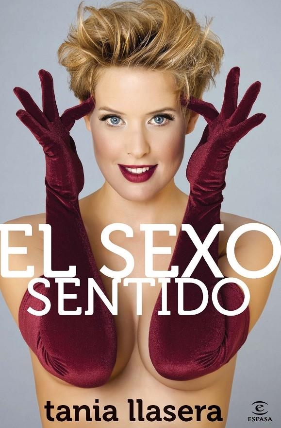 SEXO SENTIDO EL | 9788467007237 | LLASERA TANIA | Llibreria L'Altell - Llibreria Online de Banyoles | Comprar llibres en català i castellà online - Llibreria de Girona