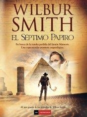 EL SÉPTIMO PAPIRO | 9788494119675 | WILBUR SMITH | Llibreria L'Altell - Llibreria Online de Banyoles | Comprar llibres en català i castellà online - Llibreria de Girona