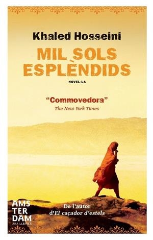 MIL SOLS ESPLÈNDIDS | 9788415645207 | KHALED HOSSEINI | Llibreria L'Altell - Llibreria Online de Banyoles | Comprar llibres en català i castellà online - Llibreria de Girona