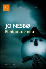 NINOT DE NEU, EL | 9788475884172 | NESBO JO | Llibreria L'Altell - Llibreria Online de Banyoles | Comprar llibres en català i castellà online - Llibreria de Girona