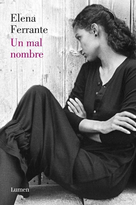 MAL NOMBRE, UN | 9788426421739 | FERRANTE, ELENA | Llibreria L'Altell - Llibreria Online de Banyoles | Comprar llibres en català i castellà online - Llibreria de Girona