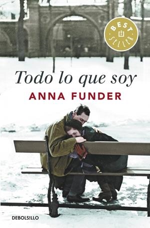 TODO LO QUE SOY | 9788490324219 | FUNDER, ANNA | Llibreria Online de Banyoles | Comprar llibres en català i castellà online