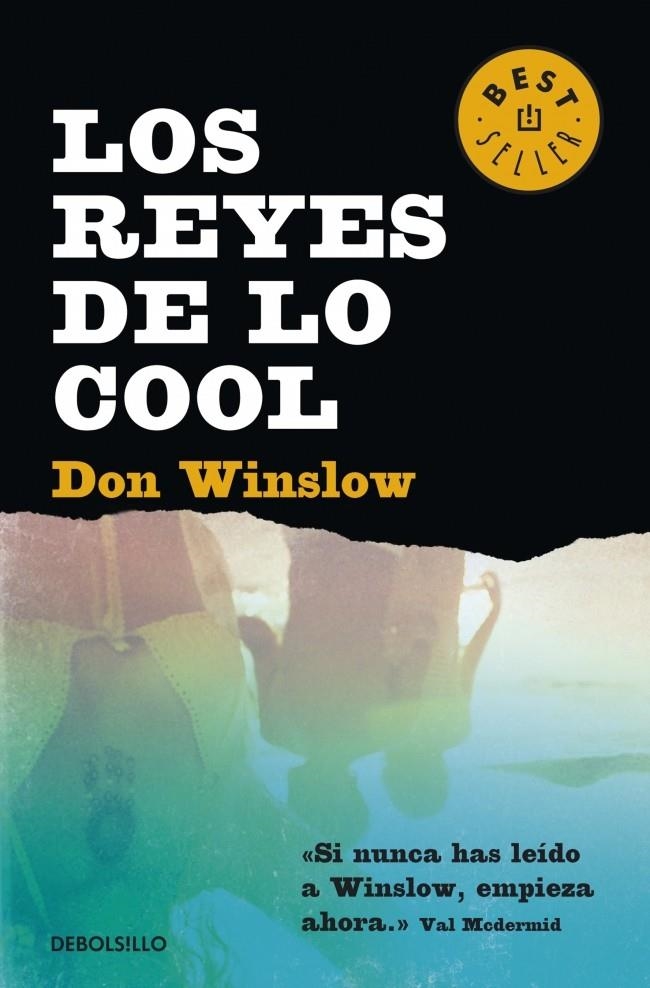 REYES DE LO COOL, LOS | 9788490324455 | WINSLOW, DON | Llibreria L'Altell - Llibreria Online de Banyoles | Comprar llibres en català i castellà online - Llibreria de Girona