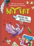 DIARIO DEL DETECTIVE DE BAT PAT | 9788490430521 | Llibreria Online de Banyoles | Comprar llibres en català i castellà online