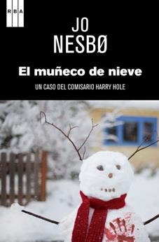 EL MUÑECO DE NIEVE | 9788490067628 | NESBO, JO | Llibreria L'Altell - Llibreria Online de Banyoles | Comprar llibres en català i castellà online - Llibreria de Girona