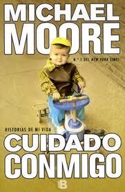 CUIDADO CONMIGO | 9788498728460 | MOORE, MICHAEL | Llibreria L'Altell - Llibreria Online de Banyoles | Comprar llibres en català i castellà online - Llibreria de Girona