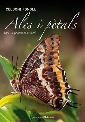 ALES I PÈTALS | 9788490341605 | FONOLL, CELDONI  | Llibreria Online de Banyoles | Comprar llibres en català i castellà online