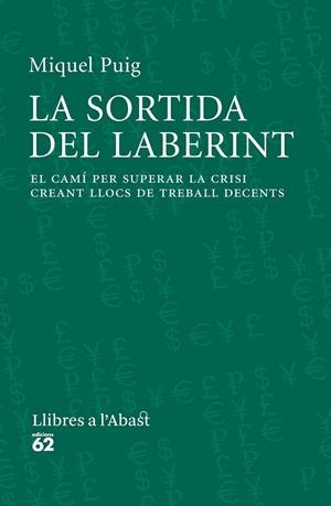 SORTIDA DEL LABERINT LA | 9788429771565 | PUIG MIQUEL | Llibreria Online de Banyoles | Comprar llibres en català i castellà online