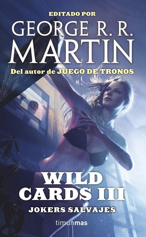 WILD CARDS III, JOKERS SALVAJES | 9788448009991 | R. R MARTIN, GEORGE  | Llibreria L'Altell - Llibreria Online de Banyoles | Comprar llibres en català i castellà online - Llibreria de Girona