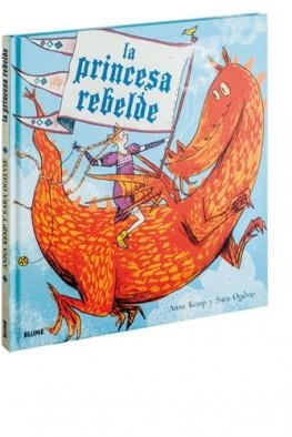 PRINCESA REBELDE, LA | 9788498017045 | KEMP, ANNA / OGILVIE, ANNA | Llibreria Online de Banyoles | Comprar llibres en català i castellà online
