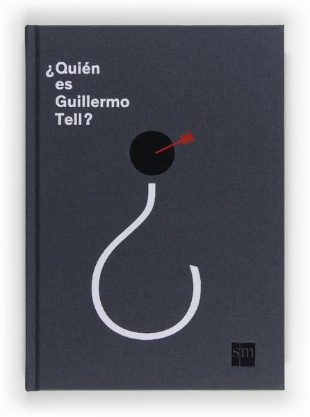 ¿QUIÉN ES GUILLERMO TELL? | 9788467561227 | LAUBE, EVELYNE | Llibreria L'Altell - Llibreria Online de Banyoles | Comprar llibres en català i castellà online - Llibreria de Girona