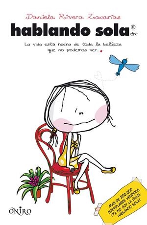 HABLANDO SOLA | 9788497546676 | RIVERA ZACARÍAS, DANIELA | Llibreria Online de Banyoles | Comprar llibres en català i castellà online