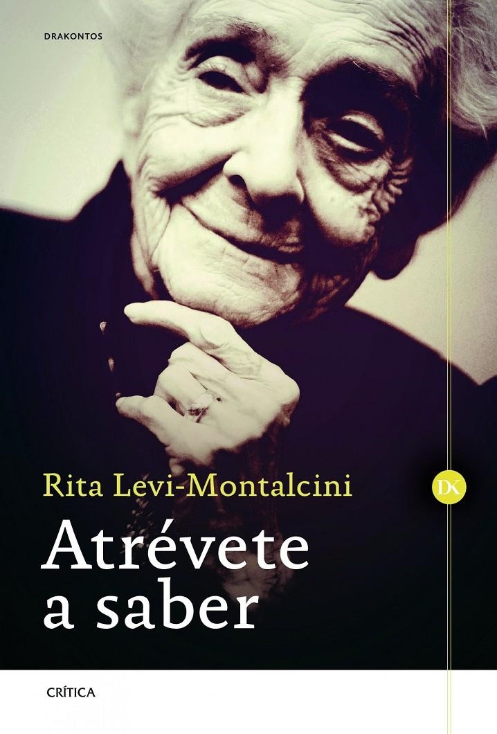 ATRÉVETE A SABER | 9788498925944 | RITA LEVI-MONTALCINI | Llibreria Online de Banyoles | Comprar llibres en català i castellà online