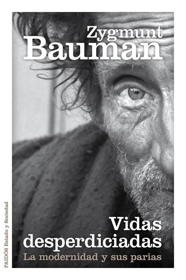 VIDAS DESPERDICIADAS | 9788449329289 | BAUMAN, ZYGMUNT  | Llibreria L'Altell - Llibreria Online de Banyoles | Comprar llibres en català i castellà online - Llibreria de Girona