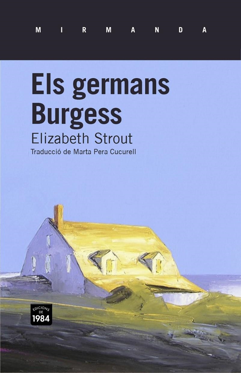 GERMANS BURGESS, ELS | 9788415835134 | STROUT, ELIZABETH | Llibreria L'Altell - Llibreria Online de Banyoles | Comprar llibres en català i castellà online - Llibreria de Girona