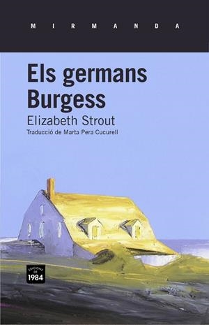 GERMANS BURGESS, ELS | 9788415835134 | STROUT, ELIZABETH | Llibreria Online de Banyoles | Comprar llibres en català i castellà online