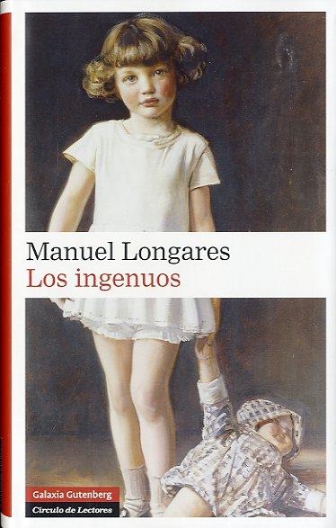 INGENUOS,LOS | 9788415472964 | LONGARES ALONSO, MANUEL | Llibreria L'Altell - Llibreria Online de Banyoles | Comprar llibres en català i castellà online - Llibreria de Girona