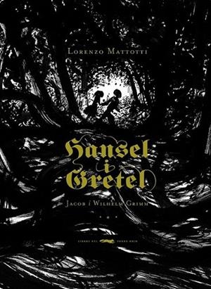 HANSEL I GRETEL | 9788492412556 | HERMANOS GRIMM | Llibreria Online de Banyoles | Comprar llibres en català i castellà online