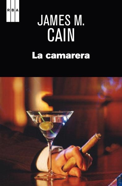 LA CAMARERA | 9788490066508 | MALLAHAN CAIN, JAMES | Llibreria L'Altell - Llibreria Online de Banyoles | Comprar llibres en català i castellà online - Llibreria de Girona
