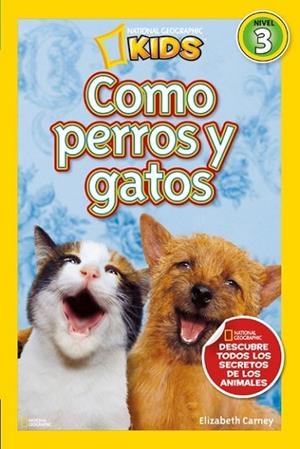 COMO PERROS Y GATOS | 9788482985640 | CARNEY , ELIZABETH | Llibreria L'Altell - Llibreria Online de Banyoles | Comprar llibres en català i castellà online - Llibreria de Girona
