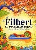 FILBERT, EL DIABLILLO BUENO | 9788415208402 | ORAM, HIAWYN | Llibreria L'Altell - Llibreria Online de Banyoles | Comprar llibres en català i castellà online - Llibreria de Girona