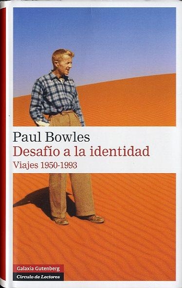 DESAFÍO A LA IDENTIDAD | 9788415472803 | BOWLES, PAUL | Llibreria L'Altell - Llibreria Online de Banyoles | Comprar llibres en català i castellà online - Llibreria de Girona