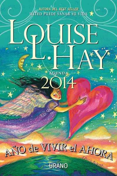AGENDA 2014 AÑO DE VIVIR EL AHORA | 9788479534479 | HAY, LOUISE | Llibreria Online de Banyoles | Comprar llibres en català i castellà online