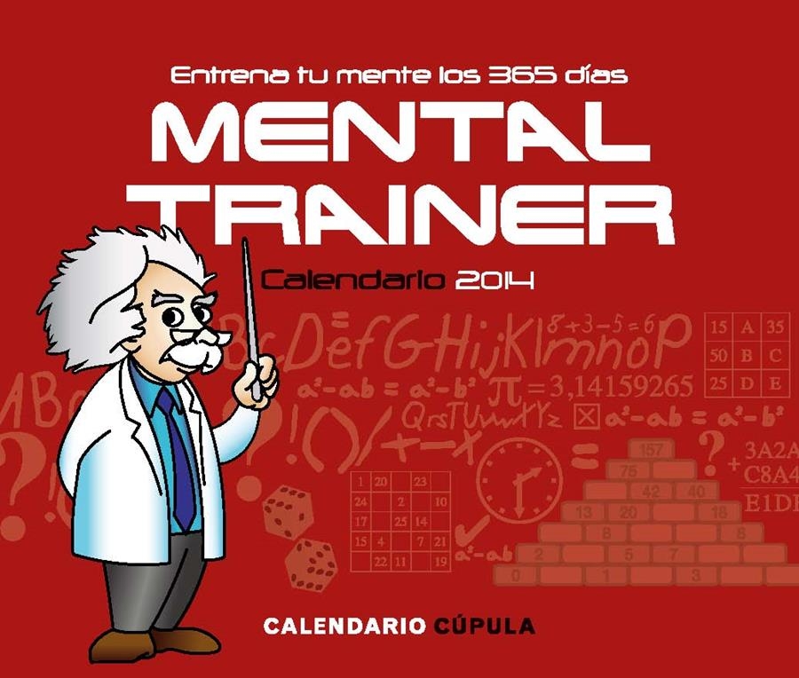 CALENDARI SOBRETAULA MENTAL TRAINER 2014 | 9788448009908 | AGUSTIN FONSECA | Llibreria L'Altell - Llibreria Online de Banyoles | Comprar llibres en català i castellà online - Llibreria de Girona