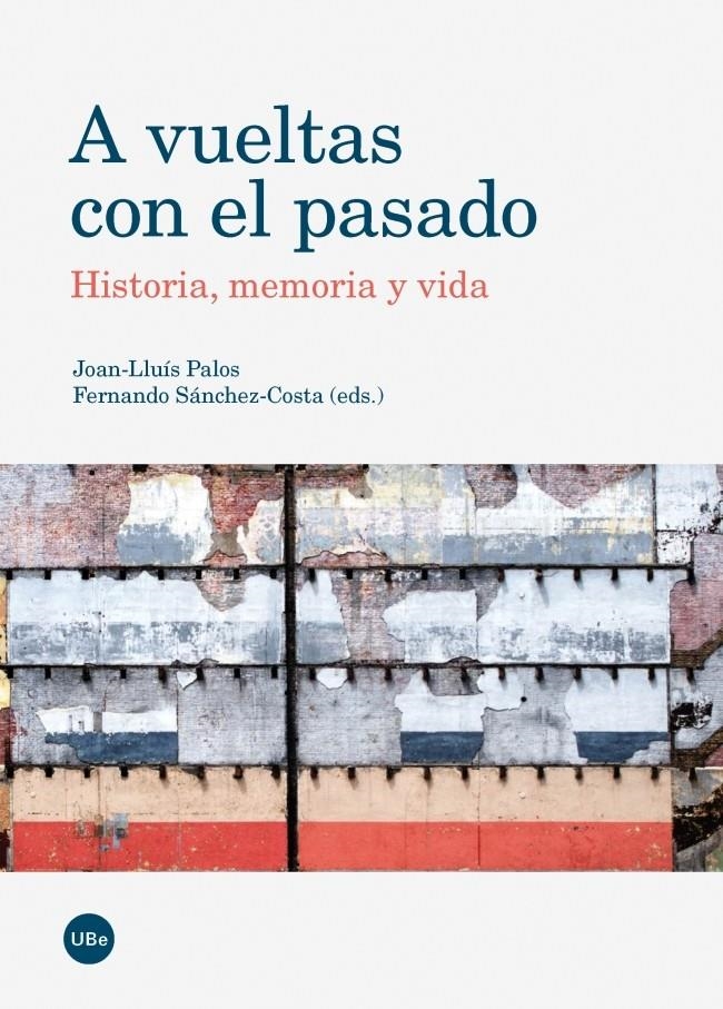 A VUELTAS CON EL PASADO | 9788447537105 | VARIOS AUTORES | Llibreria L'Altell - Llibreria Online de Banyoles | Comprar llibres en català i castellà online - Llibreria de Girona