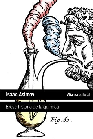 BREVE HISTORIA DE LA QUÍMICA | 9788420664217 | ASIMOV, ISAAC | Llibreria L'Altell - Llibreria Online de Banyoles | Comprar llibres en català i castellà online - Llibreria de Girona