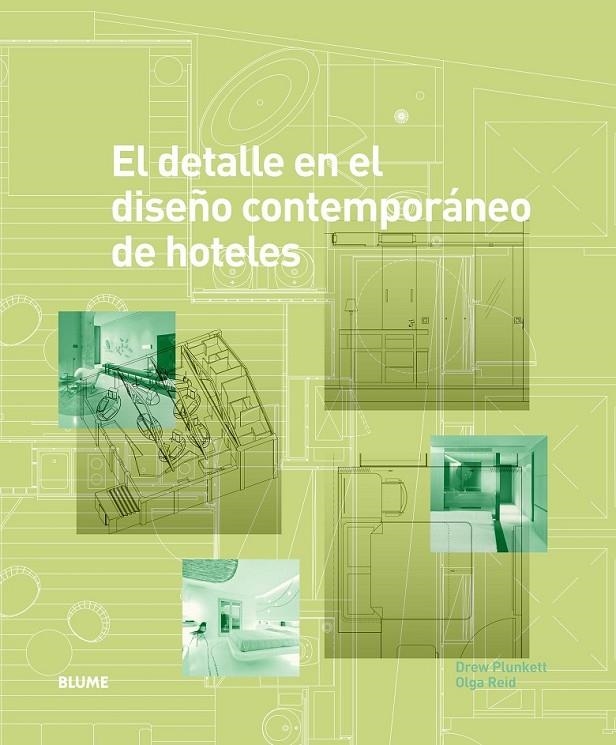 DETALLE EN EL DISEÑO CONTEMPORÁNEO DE HOTELES, EL | 9788498016994 | PLUNKETT, DREW/REID, OLGA | Llibreria L'Altell - Llibreria Online de Banyoles | Comprar llibres en català i castellà online - Llibreria de Girona