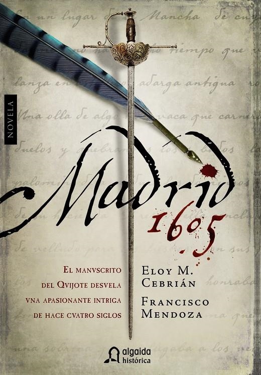 MADRID 1605 | 9788498778212 | CEBRIAN, ELOY | Llibreria L'Altell - Llibreria Online de Banyoles | Comprar llibres en català i castellà online - Llibreria de Girona