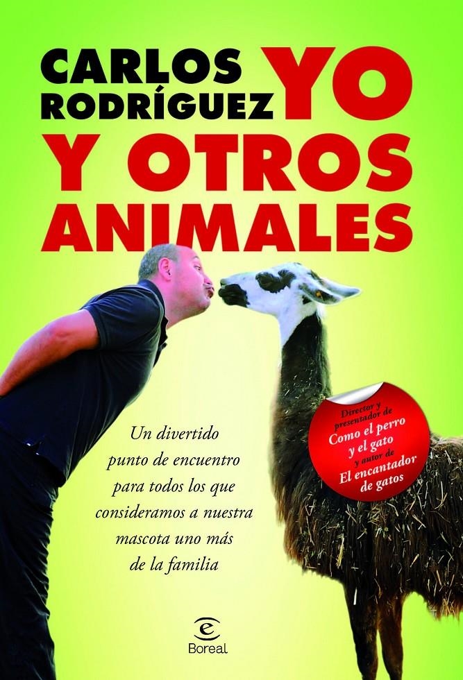 YO Y OTROS ANIMALES | 9788467031966 | RODRÍGUEZ RODRÍGUEZ, CARLOS  | Llibreria L'Altell - Llibreria Online de Banyoles | Comprar llibres en català i castellà online - Llibreria de Girona