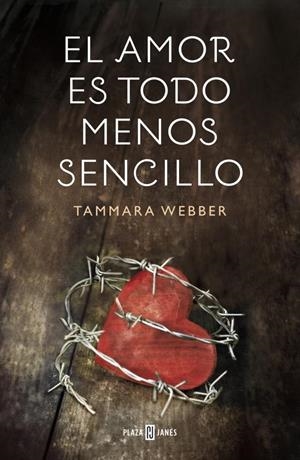 AMOR ES TODO MENOS SENCILLO, EL | 9788401354878 | WEBBER,TAMMARA | Llibreria Online de Banyoles | Comprar llibres en català i castellà online