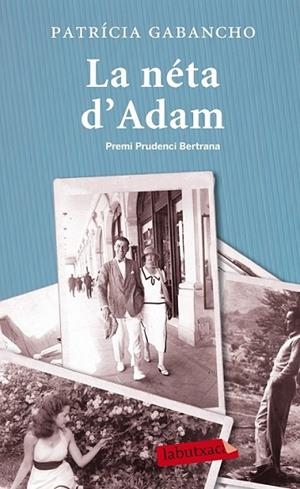 NÉTA D'ADAM, LA | 9788499307282 | GABANCHO GHIELMETTI, PATRICIA  | Llibreria L'Altell - Llibreria Online de Banyoles | Comprar llibres en català i castellà online - Llibreria de Girona