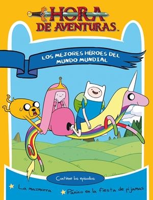 HORA DE AVENTURAS. LOS MEJORES HÉROES DEL MUNDO | 9788437224992 | TURNER BROADCASTING SYSTEM EUROPE LIMITED | Llibreria Online de Banyoles | Comprar llibres en català i castellà online