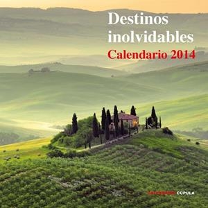 CALENDARIO DESTINOS INOLVIDABLES 2014 | 9788448011727 | AA. VV. | Llibreria L'Altell - Llibreria Online de Banyoles | Comprar llibres en català i castellà online - Llibreria de Girona