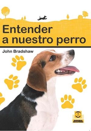 ENTENDER A NUESTRO PERRO | 9788499103945 | BRADSHAW, JOHN | Llibreria L'Altell - Llibreria Online de Banyoles | Comprar llibres en català i castellà online - Llibreria de Girona