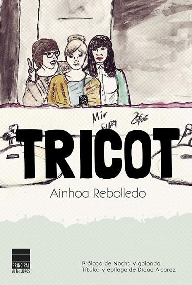 TRICOT | 9788493971847 | REBOLLEDO, AINHOA | Llibreria L'Altell - Llibreria Online de Banyoles | Comprar llibres en català i castellà online - Llibreria de Girona