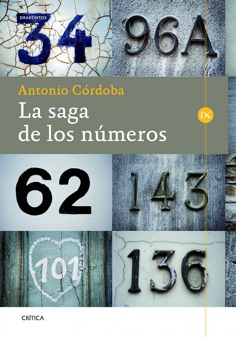 SAGA DE LOS NÚMEROS, LA | 9788498926002 | CÓRDOBA, ANTONIO  | Llibreria Online de Banyoles | Comprar llibres en català i castellà online