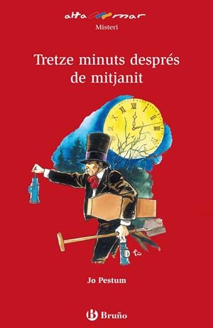 TRETZE MINUTS DESPRÉS DE LA MITJANIT | 9788421662588 | PESTUM,JO | Llibreria L'Altell - Llibreria Online de Banyoles | Comprar llibres en català i castellà online - Llibreria de Girona