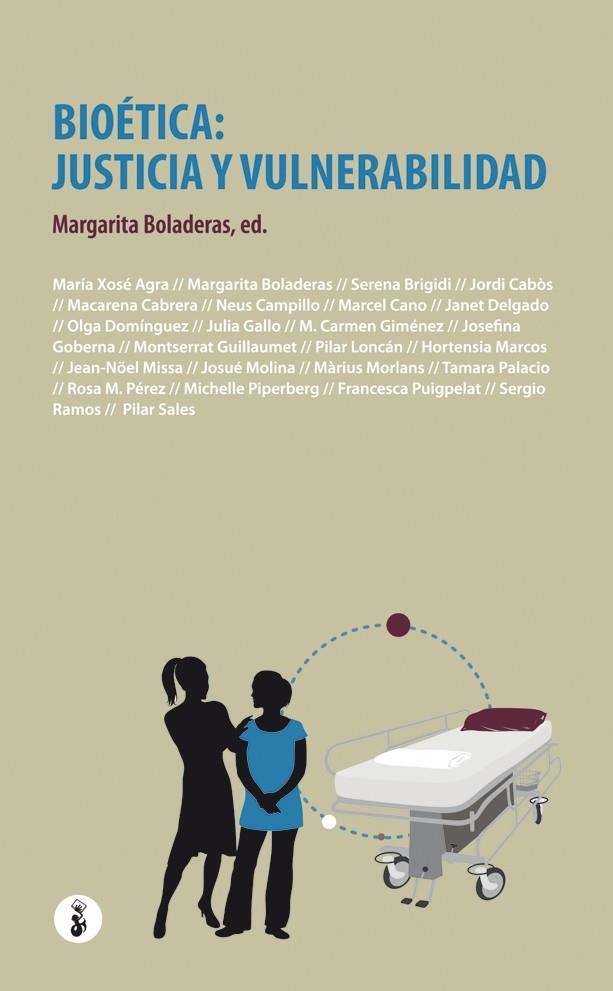 BIOÉTICA: JUSTICIA Y VULNERABILIDAD | 9788415549956 | MARGARITA BOLADERAS | Llibreria L'Altell - Llibreria Online de Banyoles | Comprar llibres en català i castellà online - Llibreria de Girona