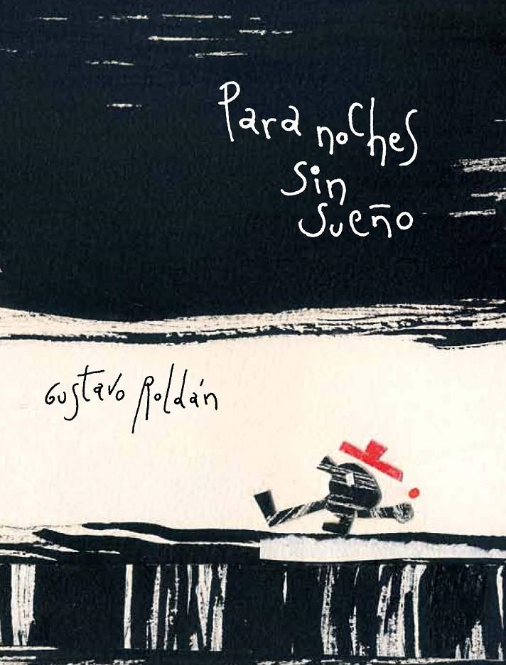 PARA NOCHES SIN SUEÑO | 9788494053382 | ROLDÁN DEVETACH, GUSTAVO | Llibreria L'Altell - Llibreria Online de Banyoles | Comprar llibres en català i castellà online - Llibreria de Girona