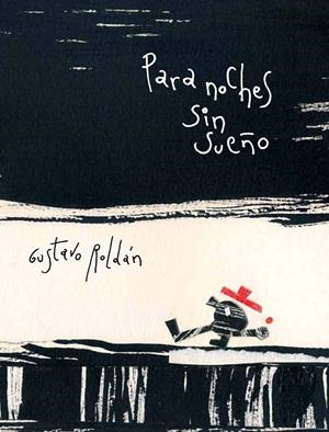 PARA NOCHES SIN SUEÑO | 9788494053382 | ROLDÁN DEVETACH, GUSTAVO | Llibreria L'Altell - Llibreria Online de Banyoles | Comprar llibres en català i castellà online - Llibreria de Girona