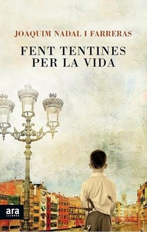 FENT TENTINES EPR LA VIDA | 9788415642145 | NADAL I FARRERAS JOAQUIM | Llibreria Online de Banyoles | Comprar llibres en català i castellà online