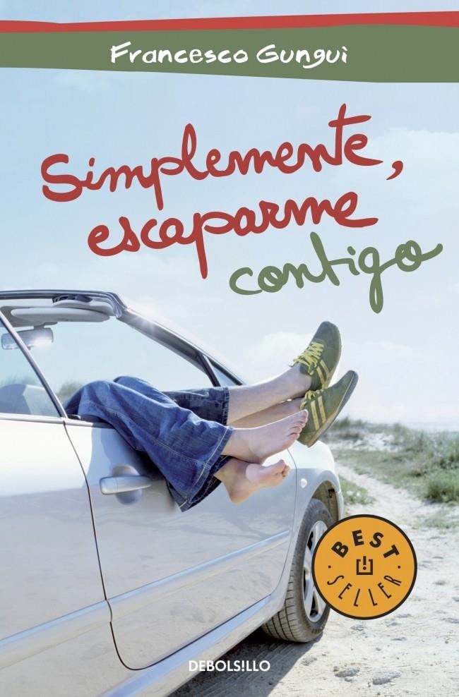 SIMPLEMENTE, ESCAPARME CONTIGO | 9788490324622 | GUNGUI,FRANCESCO | Llibreria L'Altell - Llibreria Online de Banyoles | Comprar llibres en català i castellà online - Llibreria de Girona