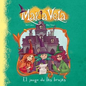 EL JUEGO DE LAS BRUJAS (MAKIA VELA) | 9788448833558 | PEREZ,MONI | Llibreria L'Altell - Llibreria Online de Banyoles | Comprar llibres en català i castellà online - Llibreria de Girona