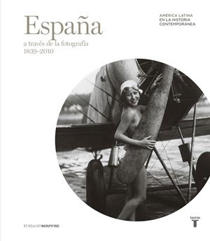 ESPAÑA A TRAVÉS DE LA FOTOGRAFÍA (1839-2010) | 9788430602629 | VARIOS AUTORES | Llibreria L'Altell - Llibreria Online de Banyoles | Comprar llibres en català i castellà online - Llibreria de Girona